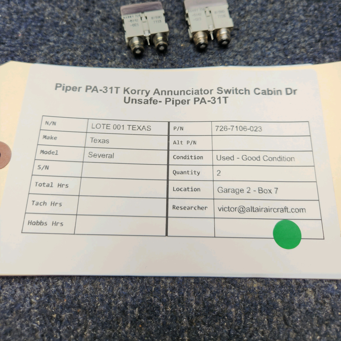 Used aircraft parts for sale, 726-7106-023 Piper  [part_model] Texas Several KORRY ANNUNCIATOR SWITCH CABIN DOOR UNSAFE PRICE PER EACH